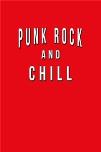 Punk Rock And Chill