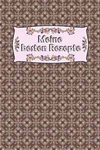 Notizbuch - Notebook - Journal - Rezeptsammlung - Meine besten Rezepte