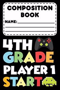 Composition Book 4th Grade Player 1 Start