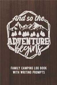 And So The Adventure Begins