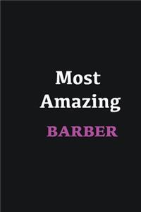 Most Amazing Barber