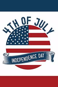 4th of July Independence Day
