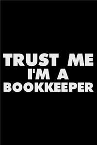 Trust Me I'm a Bookkeeper