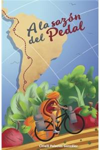 A la sazón del pedal