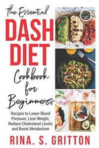 Essential DASH Diet Cookbook for Beginners