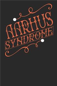 Aarhus Syndrome