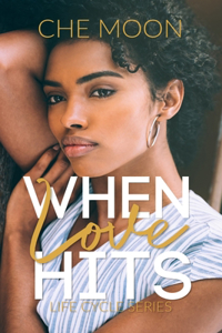 When Love hits