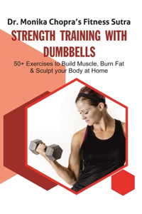 Strength Training with Dumbbells
