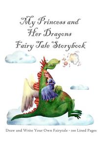 My Princess and Her Dragons Fairy Tale Storybook