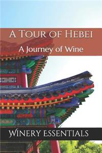A Tour of Hebei