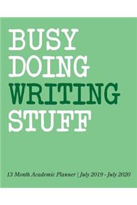 Busy Doing Writing Stuff