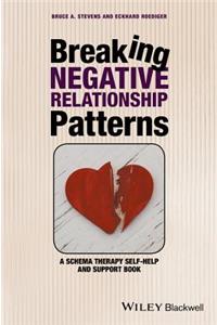 Breaking Negative Relationship Patterns