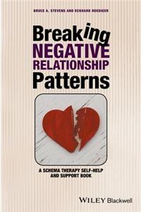 Breaking Negative Relationship Patterns