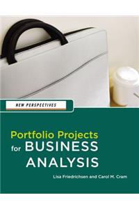 New Perspectives: Portfolio Projects for Business Analysis