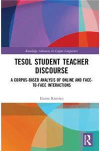 TESOL Student Teacher Discourse