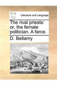 The Rival Priests