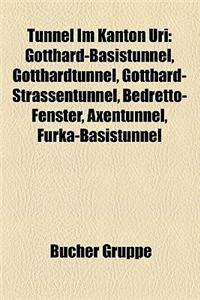 Tunnel Im Kanton Uri
