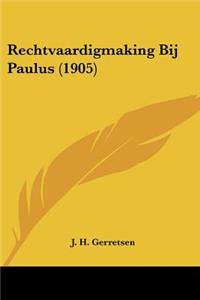 Rechtvaardigmaking Bij Paulus (1905)