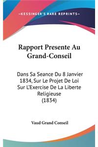 Rapport Presente Au Grand-Conseil