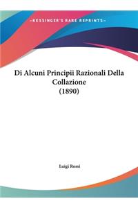 Di Alcuni Principii Razionali Della Collazione (1890)