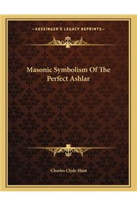 Masonic Symbolism of the Perfect Ashlar