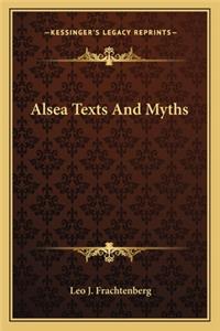Alsea Texts And Myths