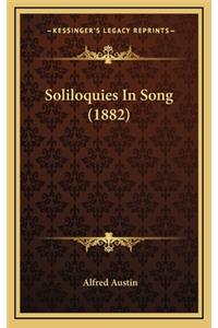 Soliloquies in Song (1882)