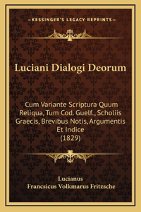 Luciani Dialogi Deorum