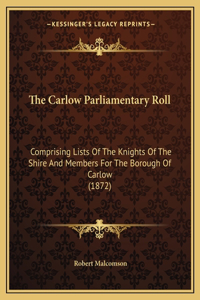 The Carlow Parliamentary Roll