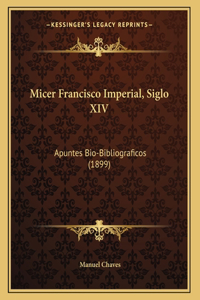 Micer Francisco Imperial, Siglo XIV