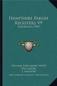 Hampshire Parish Registers V9