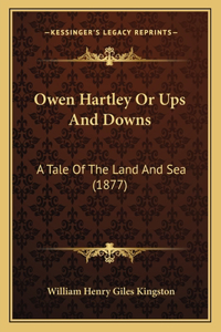 Owen Hartley Or Ups And Downs