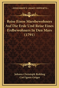 Reise Einos Marsbewohners Auf Die Erde Und Reise Eines Erdbewohners In Den Mars (1791)