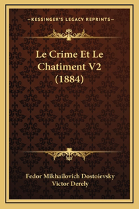 Le Crime Et Le Chatiment V2 (1884)