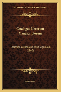 Catalogus Librorum Manuscriptorum
