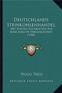 Deutschlands Steinkohlenhandel