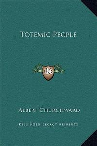 Totemic People