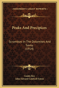 Peaks And Precipices