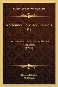 Anciennes Loix Des Francois V1