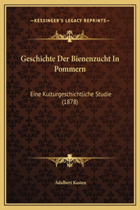 Geschichte Der Bienenzucht In Pommern
