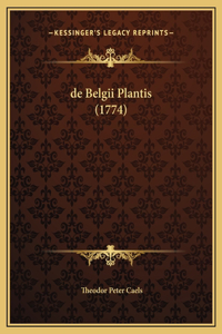 de Belgii Plantis (1774)