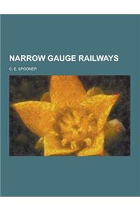 Narrow Gauge Railways