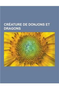 Creature de Donjons Et Dragons