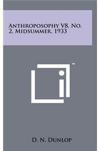 Anthroposophy V8, No. 2, Midsummer, 1933