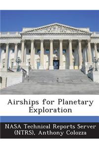 Airships for Planetary Exploration