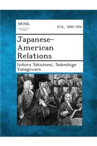 Japanese-American Relations