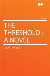 The Threshold