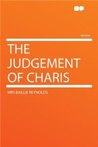 The Judgement of Charis