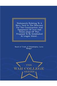 Statements Relating to a Navy Yard in the Delaware