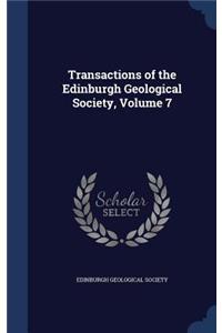 Transactions of the Edinburgh Geological Society, Volume 7